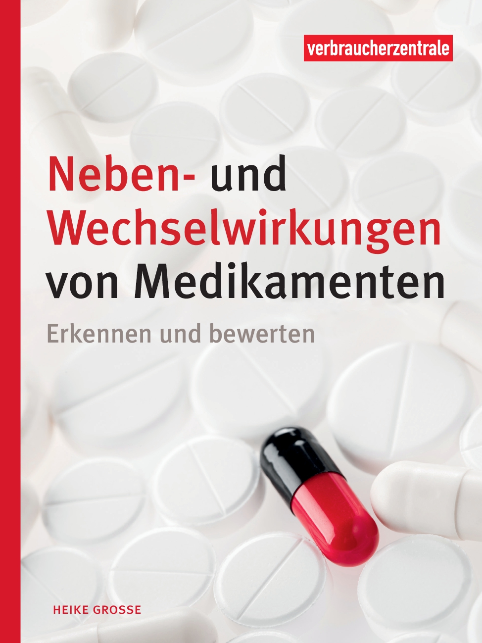 Cover des Ratgebers "Neben- und wechselwirkungen von Medikamenten"