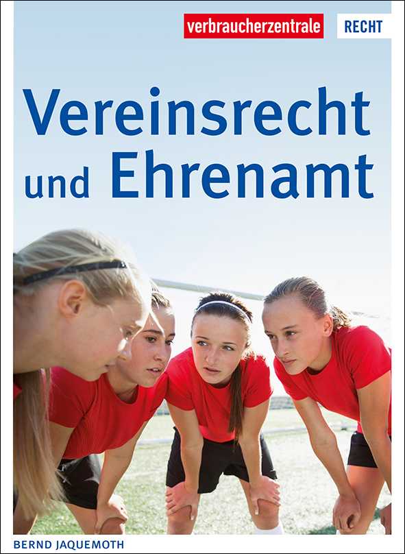 Titelbild des Ratgebers "Vereinsrecht und Ehrenamt"