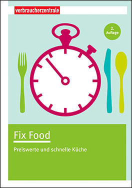 Titelbild Ratgeber Fix Food